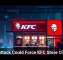 Cyberattack Could Force KFC Store Closures